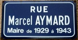 Plaque Rue Marcel Aymard maire